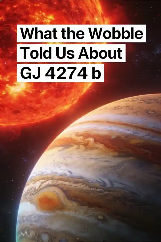 How Did We Find GJ 4274 b? – What the Wobble Told Us About GJ 4274 b