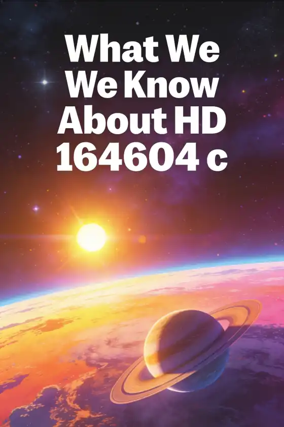 HD 164604 c: A Planet We Cannot See Directly – What We Know About HD 164604 c