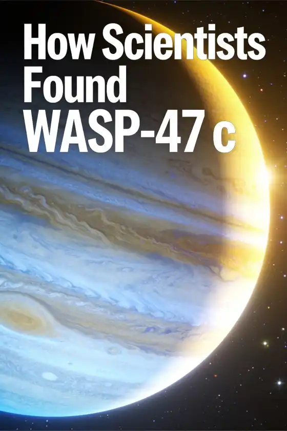 WASP-47 c: A World Where Water Might Be Possible – How Scientists Found WASP-47 c