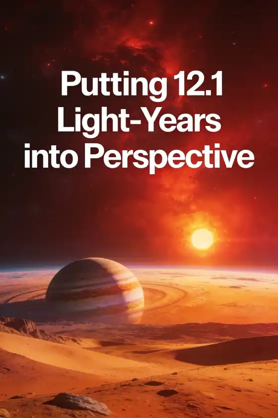 How Far Away Is YZ Cet b? – Putting 12.1 Light-Years into Perspective
